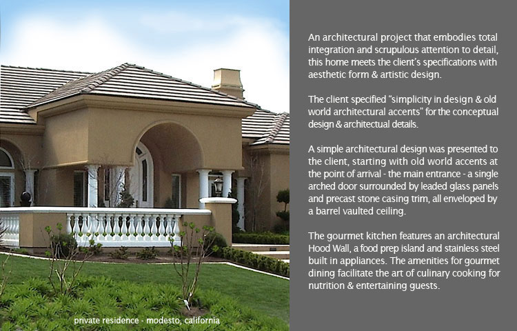 private residence near Modesto, CA